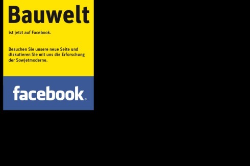 <a href="http://www.facebook.com/pages/Bauwelt/112618475490397" >Link: Bauwelt auf Facebook</a><br />