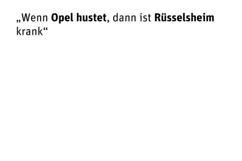 Rüsselsheim: 60.229 Einwohner, Leerstand 7,4 %, Arbeitslosigkeit 6,4 %<br />
