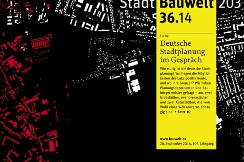 Alle sechs Gespräche erscheinen am kommenden Freitag in der<br /><a href="/cms/ausgabe.html?id=11812493" >Stadtbauwelt 203</a><br />